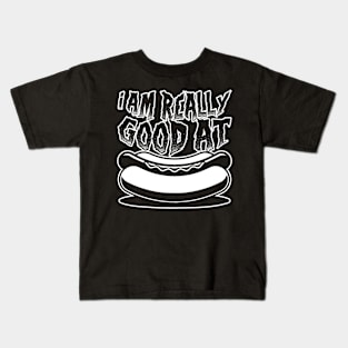 Really Good at Hot Dogs Kids T-Shirt